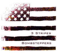 Bombsteppers (3 Stripes Remix)